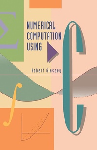 Enlarge image Cover: Numerical Computation Using C - Academic Press