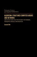 Cover: Algorithm-Structured Computer Arrays and Networks - Academic Press