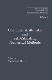 Enlarge image Cover: Computer Arithmetic and Self-Validating Numerical Methods - Academic Press