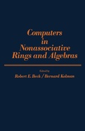 Cover: Computers in Nonassociative Rings and Algebras - Academic Press