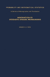 Enlarge image Cover: Introduction to Stochastic Dynamic Programming - Academic Press