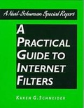Cover: A Practical Guide to Internet Filters - Association of College & Research Libraries