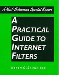 Enlarge image Cover: A Practical Guide to Internet Filters - Association of College & Research Libraries