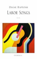 Cover: Labor Songs - Guernica Editions,Canada