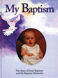 Enlarge image Cover: My Baptism - Wood Lake Books,Canada