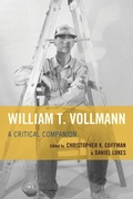 Cover: William T. Vollmann - University of Delaware Press