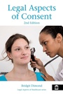 Cover: Legal Aspects of Consent 2nd Edition - Mark Allen Group
