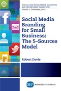 Cover: Social Media Branding For Small Business - Business Expert Press