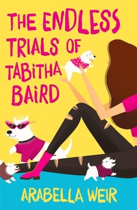 Enlarge image Cover: The Endless Trials of Tabitha Baird - Piccadilly Press