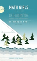 Cover: Math Girls Talk About Trigonometry - Bento Books, Inc.
