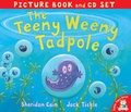 Cover: The Teeny Weeny Tadpole - Little Tiger Press