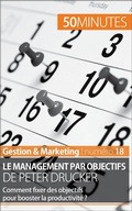 Cover: Le management par objectifs de Peter Drucker - 50Minutes.fr