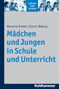 Cover: M&auml;dchen und Jungen in Schule und Unterricht - Kohlhammer