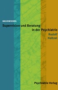 Cover: Supervision und Beratung in der Psychiatrie, eBook (ePub) - Psychiatrie Verlag