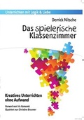 Cover: Das spielerische Klassenzimmer - Pearls of Learning Press