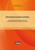Cover: Informationsmaschine Leviathan - Bachelor + Master Publishing