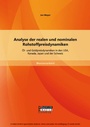 Cover: Analyse der realen und nominalen Rohstoffpreisdynamiken: Öl- und Goldpreisdynamiken in den USA, Kanada, Japan und der Schweiz - Bachelor + Master Publishing
