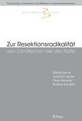 Cover: Zur Resektionsradikalit&auml;t von C6-Gliomen bei der Ratte - Pabst Science Publishers