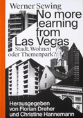 Cover: No more learning from Las Vegas. - Spector Books