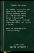 Cover: Travelling Communiqu&eacute; - Spector Books