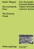 Cover: Das wachsende Haus - Spector Books