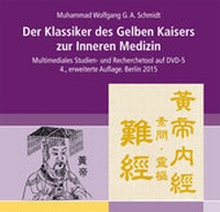 Abbildung von: Der Klassiker des Gelben Kaisers zur Inneren Medizin - viademica.verlag berlin