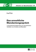 Cover: Das anwaltliche Mandantengespr&auml;ch - Peter Lang Verlag