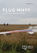 Cover: Flug MH17 - Auf der Suche nach der Wahrheit - CORRECTIV