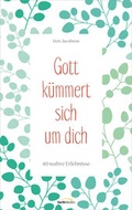 Cover: Gott k&uuml;mmert sich um dich - Gerth Medien