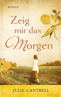 Cover: Zeig mir das Morgen - Gerth Medien
