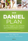 Cover: Der Daniel-Plan (Kleingruppenbuch) - Gerth Medien