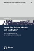 Cover: Postkoloniale Perspektiven auf "weltw&auml;rts" - Nomos