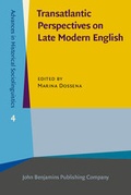 Cover: Transatlantic Perspectives on Late Modern English - John Benjamins Publishing Company