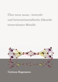 Abbildung von: Über neue mono-, heterobi- und heterotrimetallische Alkoxide tetravalenter Metalle - Dr. Hut