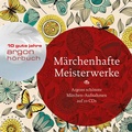Cover: M&auml;rchenhafte Meisterwerke - Argon