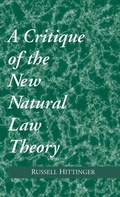 Cover: Critique of the New Natural Law Theory - University of Notre Dame Press