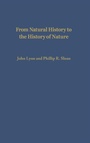Cover: From Natural History to the History of Nature - University of Notre Dame Press