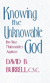 Enlarge image Cover: Knowing the Unknowable God - University of Notre Dame Press