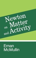Cover: Newton on Matter and Activity - University of Notre Dame Press