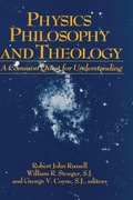 Cover: Physics, Philosophy, and Theology - University of Notre Dame Press