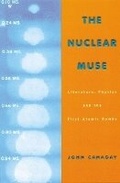 Cover: The Nuclear Muse - University of Wisconsin Press