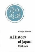 Cover: A History of Japan, 1334-1615 - Stanford University Press