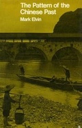 Cover: The Pattern of the Chinese Past - Stanford University Press