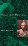 Cover: The Queer Afterlife of Vaslav Nijinsky - Stanford University Press