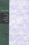 Cover: Women and Writing in Modern China - Stanford University Press