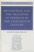 Cover: Revolution and the Meanings of Freedom in the Ninteenth Century - Stanford University Press