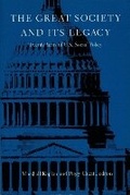 Cover: The Great Society and Its Legacy - Duke University Press
