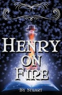 Enlarge image Cover: Henry On Fire - Bradley Stuart Books