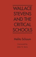 Cover: Wallace Stevens and the Critical Schools - The University of Alabama Press