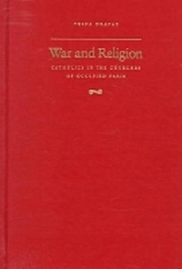 Enlarge image Cover: War and Religion - The Catholic University of America Press